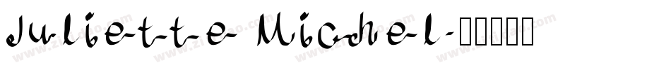 Juliette Michel字体转换